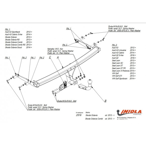 Tow Bar IMIOLA Z/016 Skoda Octavia III H/B,VW Golf, Audi A3, 2013-2019 Tow Bar IMIOLA Z/016 Skoda Octavia III H/B,VW Golf, Audi A3, 2013-2019